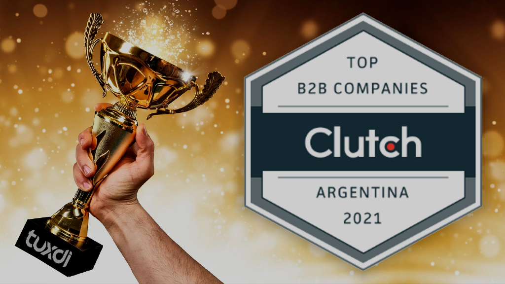 Tuxdi Wins Recognition from Clutch as a Top 2021 B2B Company in Argentina